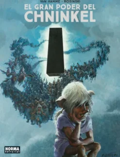 GRAN PODER DEL CHNINKEL, EL [CARTONE]