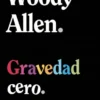 GRAVEDAD CERO [BOLSILLO]