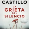 GRIETA DEL SILENCIO, LA [BOLSILLO]