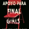GRUPO DE APOYO PARA FINAL GIRLS [BOLSILLO]