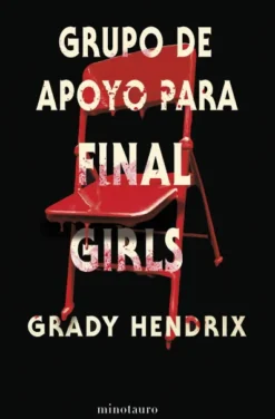 GRUPO DE APOYO PARA FINAL GIRLS [RUSTICA]