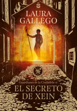 GUARDIANES DE LA CIUDADELA VOL.2: EL SECRETO DE XEIN [CARTONE]