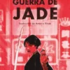 GUERRA DE JADE (LOS HUESOS VERDES 2) [RUSTICA]