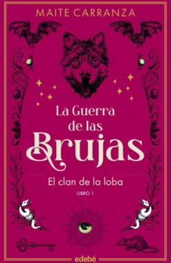 GUERRA DE LAS BRUJAS, LA 1: EL CLAN DE LA LOBA (NUEVA EDICION) [RUSTICA]