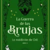 GUERRA DE LAS BRUJAS, LA 3: LA MALDICION DE ODI (NUEVA EDICION) [RUSTICA]