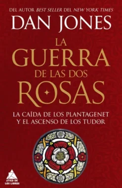 GUERRA DE LAS DOS ROSAS, LA [CARTONE]