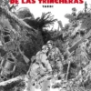 GUERRA DE LAS TRINCHERAS, LA: 1914-1918 [CARTONE]