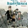 GUERRA DE LOS HUERFANOS ED INTEGRAL VOL.1 (1914-1915) [CARTONE]