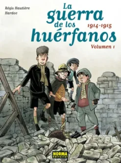 GUERRA DE LOS HUERFANOS ED INTEGRAL VOL.1 (1914-1915) [CARTONE]