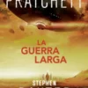 GUERRA LARGA, LA (LA TIERRA LARGA 2) [RUSTICA]