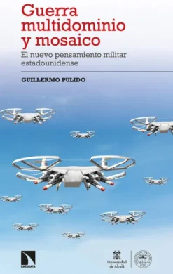 GUERRA MULTIDOMINIO Y MOSAICO [RUSTICA]