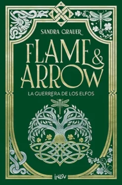 GUERRERA DE LOS ELFOS, LA (FLAME & ARROW 2) [CARTONE]