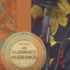 GUERREROS HUERFANOS, LOS (LOS HIJOS DE LOS OTORI VOL.1) [RUSTICA]