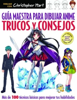 GUIA MAESTRA PARA DIBUJAR ANIME: TRUCOS Y CONSEJOS [RUSTICA]