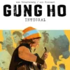GUNG HO (EDICION INTEGRAL) [CARTONE]