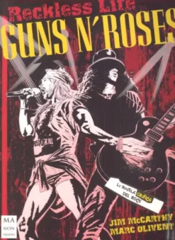 GUNS N' ROSES: LA NOVELA GRAFICA DEL ROCK [ RUSTICA]