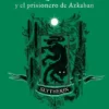 HARRY POTTER Y EL PRISIONERO DE AZKABAN (EDICION SLYTHERIN DEL 20º ANIVERSARIO) [CARTONE]