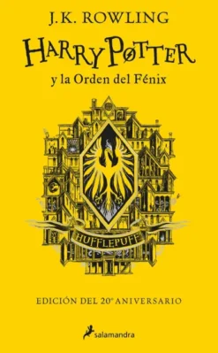 HARRY POTTER Y LA ORDEN DEL FENIX (EDICION HUFFLEPUFF DEL 20º ANIVERSARIO) [CARTONE]