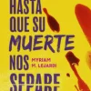 HASTA QUE SU MUERTE NOS SEPARE [RUSTICA]