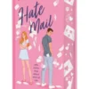 HATE MAIL (EDICION ESPECIAL LIMITADA EN TAPA DURA CON CANTOS PINTADOS) [CARTONE]