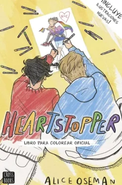 HEARTSTOPPER: LIBRO PARA COLOREAR OFICIAL [RUSTICA]