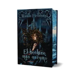 HECHIZO MAS OSCURO, EL [CARTONE]