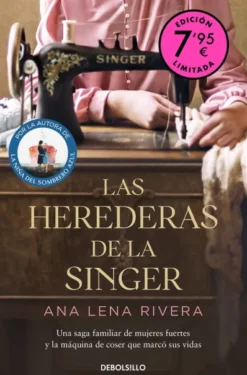 HEREDERAS DE LA SINGER, LAS (EDICION LIMITADA) [BOLSILLO]
