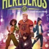 HEREDEROS Nº01: EL LEGADO DE LOS HEROES [CARTONE]