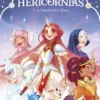 HERICORNIAS VOL.01: LA LLAMADA DE LA DIOSA [CARTONE]