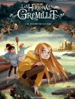 HERMANAS GREMILLET, LAS VOL.3: EL TESORO DE LUCILLE [CARTONE]
