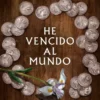 HE VENCIDO AL MUNDO [CARTONE]