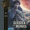 H.G. WELLS VOL.2: LA GUERRA DE LOS MUNDOS [CARTONE]