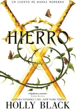 HIERRO (UN CUENTO DE HADAS MODERNO VOL.3) [RUSTICA]