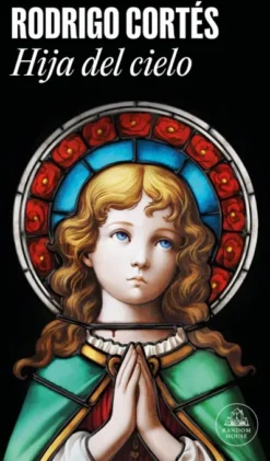 HIJA DEL CIELO [RUSTICA]