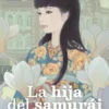 HIJA DEL SAMURAI, LA [RUSTICA]