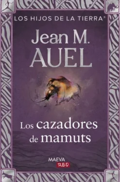 HIJOS DE LA TIERRA, LOS: LOS CAZADORES DE MAMUTS (VOL. 3) [RUSTICA]