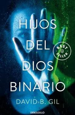 HIJOS DEL DIOS BINARIO [BOLSILLO]