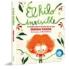 HILO INVISIBLE, EL (PEQUEÑAS MANITAS) [CARTONE]