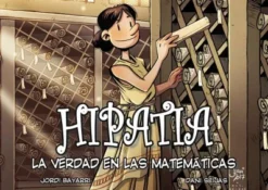 HIPATIA: LA VERDAD EN LAS MATEMATICAS [CARTONE]