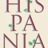 HISPANIA: UNA HISTORIA DE ROMA EN IBERIA [CARTONE]