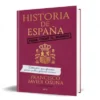 HISTORIA DE ESPAÑA PARA TODO EL MUNDO [CARTONE]