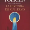 HISTORIA DE KULLERVO (NUEVA EDICION) [CARTONE]