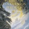 HISTORIA DE LA TIERRA MEDIA VOL.02: EL LIBRO DE LOS CUENTOS PERDIDOS [RUSTICA]