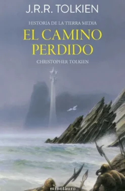 HISTORIA DE LA TIERRA MEDIA VOL.05: EL CAMINO PERDIDO Y OTROS RELATOS [RUSTICA]