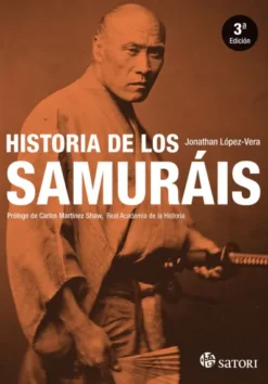 HISTORIA DE LOS SAMURAIS [RUSTICA]