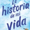 HISTORIA DE MI VIDA, LA (STORY LAKE 1) [RUSTICA]