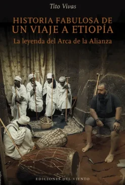 HISTORIA FABULOSA DE UN VIAJE A ETIOPIA [RUSTICA]