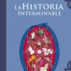 HISTORIA INTERMINABLE, LA [CARTONE]