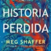 HISTORIA PERDIDA, LA [RUSTICA]