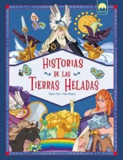 HISTORIAS DE LAS TIERRAS HELADAS [CARTONE]
